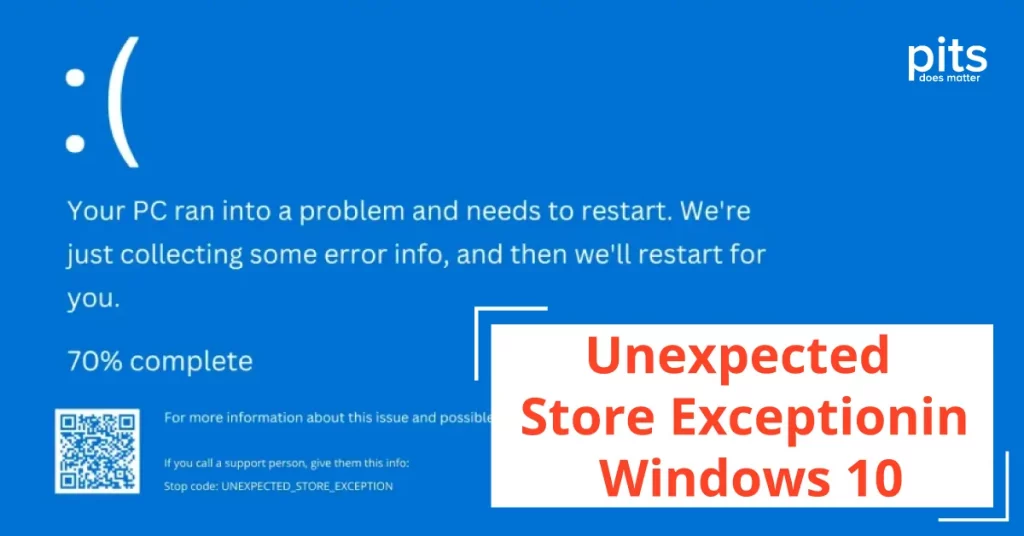 Unexpected Store Exception BSOD